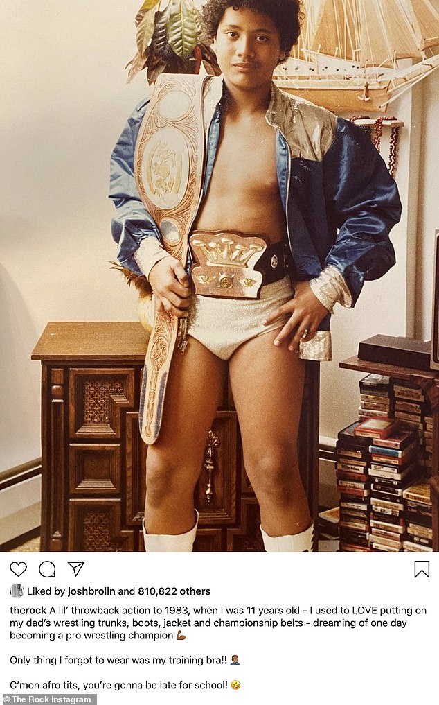 Back: Twain 'The Rock' Johnson shared a childhood of his own when he was 11 years old wearing his father's wrestling trunks, boots, jacket and championship belts