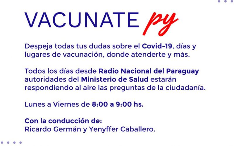 “Vacunate Py”, a new daily information space about the antiviral vaccination campaign