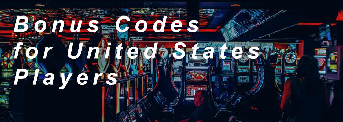 Best Casino Bonus Codes for United States Players