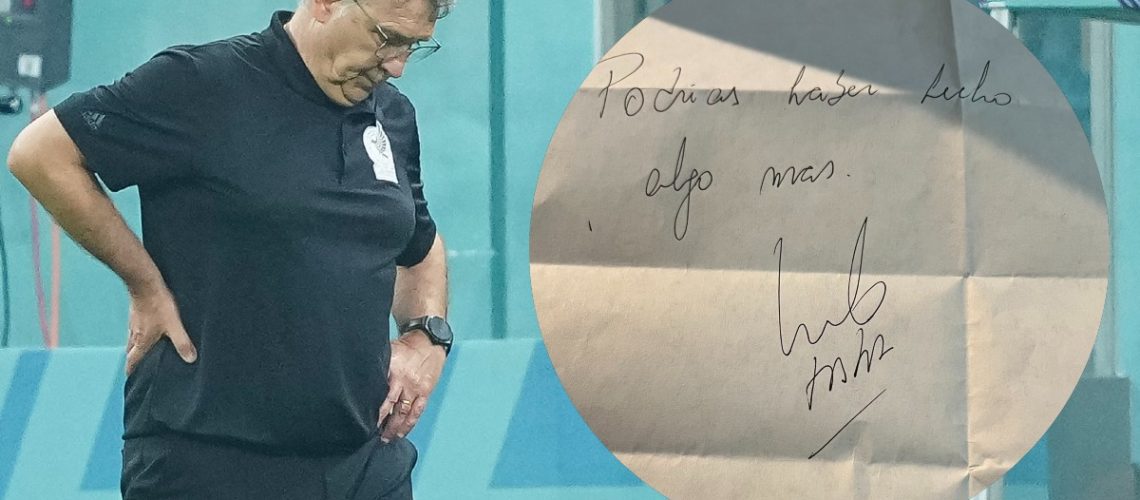 Did you know it would fail?  Tata Martino wrote a letter before the World Cup break